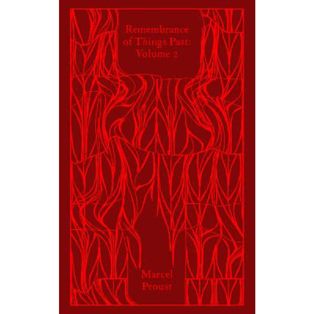 Remembrance of Things Past: Volume 2 (Hardback) - Marcel Proust